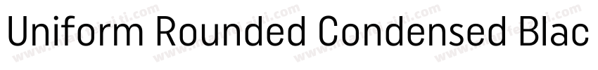 Uniform Rounded Condensed Black字体转换